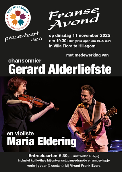 Poster van de Franse Avond in Villa Flora georganiseerd door VVS Hillegom. Met chansonnier Gerard Alderliefste en violiste Maria Eldering.